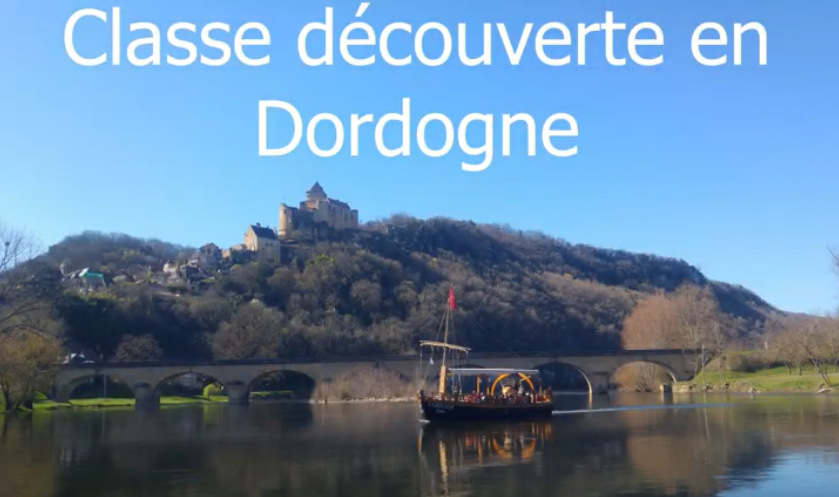 Souvenir de la classe découverte en Dordogne