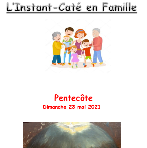 ＂Instant Caté en famille＂: L'Ascension et la Pentecôte